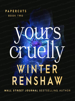 cover image of Yours Cruelly